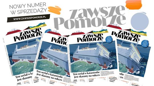 Do czytania na weekend. Kolejne wydanie tygodnika „Zawsze Pomorze” już w kioskach!