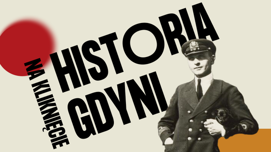 Historia Gdyni „na jedno kliknięcie”! Niezwykły prezent na stulecie miasta „Gdynia w sieci | Encyklopedia miasta”