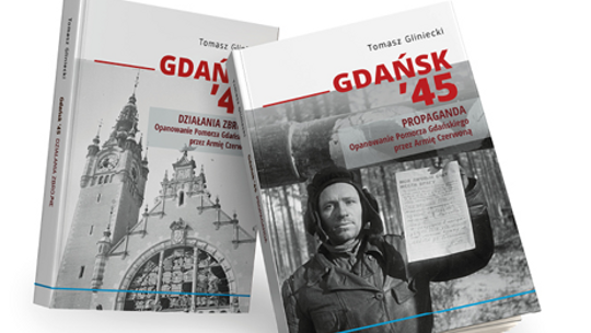Dwa oblicza wojny w nowych publikacjach Tomasza Glinieckiego