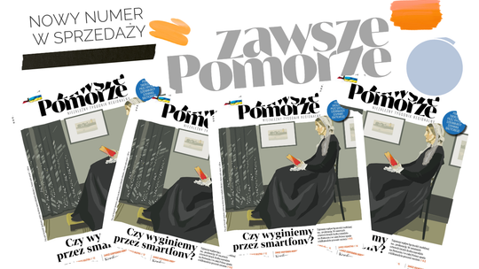 Kolejne wydanie tygodnika „Zawsze Pomorze” już w sprzedaży