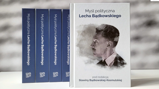 Myśl polityczna Lecha Bądkowskiego. Cykl spotkań autorskich