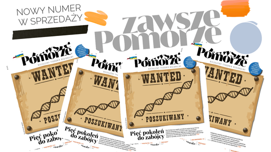 Nowe wydanie tygodnika „Zawsze Pomorze” już w kioskach. Zacznij z nami weekend!