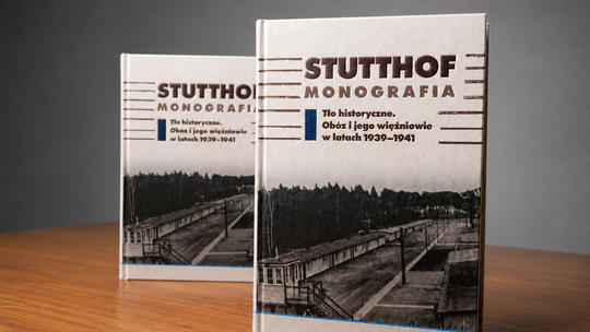 Obóz Stutthof – monografia  zaplanowana na kilka lat już dostępna