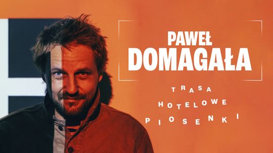 Paweł Domagała 6 czerwca wystąpi w Filharmonii Kaszubskiej w Wejherowie
