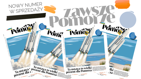 Nowy numer "Zawsze Pomorze" już w sprzedaży!