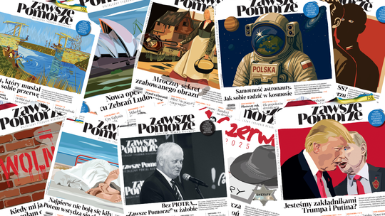 Warto mieć marzenia, czyli 200. numer „Zawsze Pomorze” stał się faktem!