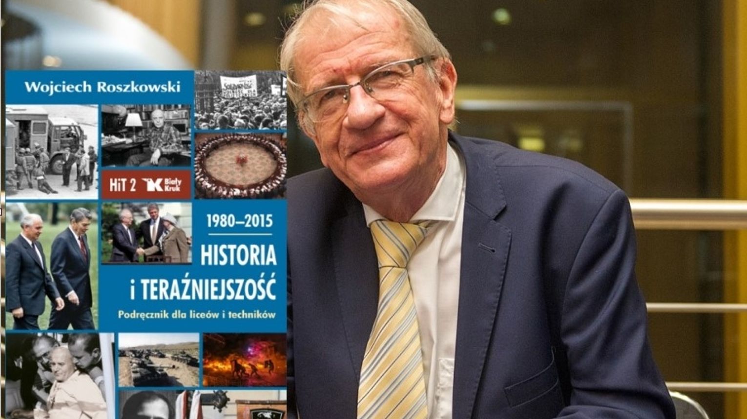 Drugi podręcznik do HiT, czyli świat według prof. Roszkowskiego