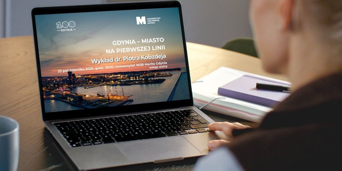 Bądź przygotowany na sytuacje kryzysowe. Wykład „Gdynia – miasto na pierwszej linii” w WSB Merito