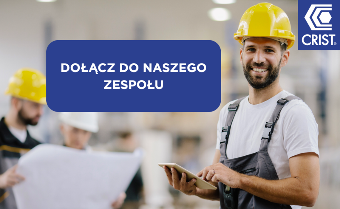 Jeśli chcesz rozwijać się razem z nami – zapraszamy do kontaktu! Crist. rekrutacja