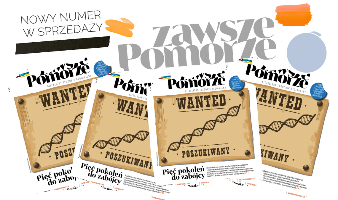 Nowe wydanie tygodnika „Zawsze Pomorze” już w kioskach. Zacznij z nami weekend! Nowe wydanie tygodnika „Zawsze Pomorze” już w kioskach. Zacznij z nami weekend!