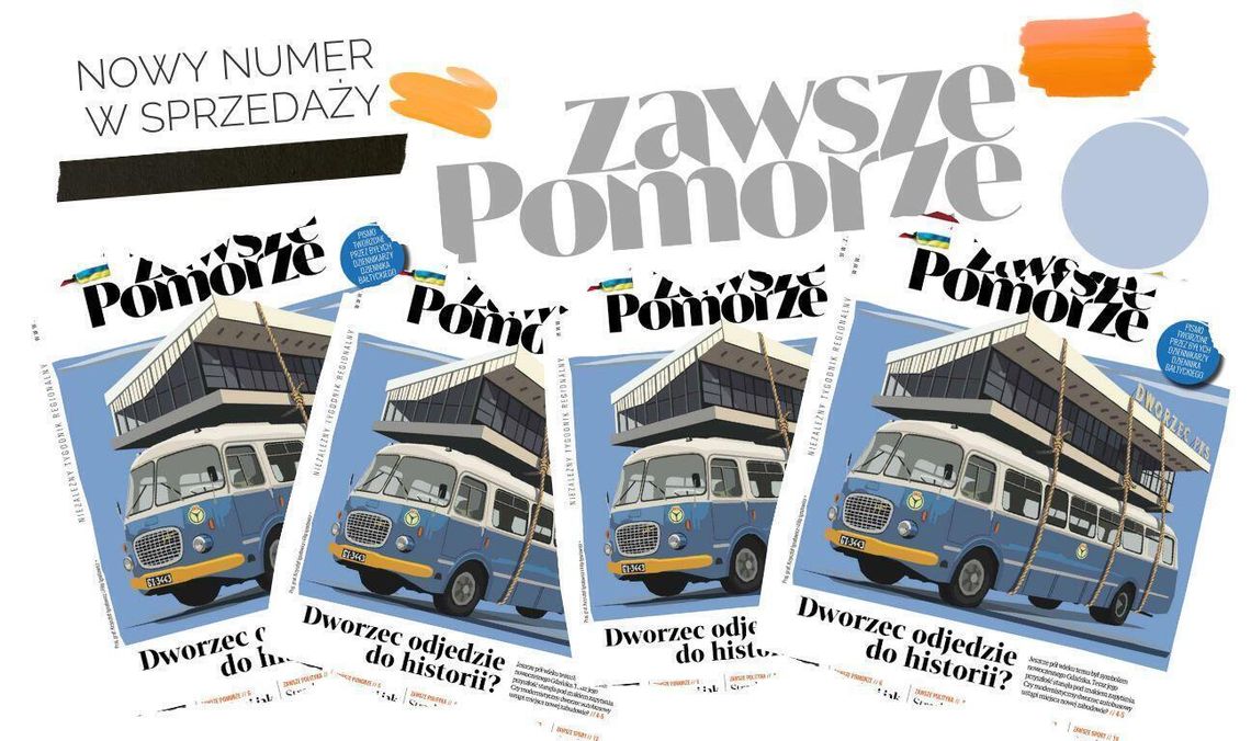 Nowe wydanie tygodnika „Zawsze Pomorze” już w kioskach. Zacznij z nami weekend! okładka 251. numeru tygodnika „Zawsze Pomorze”