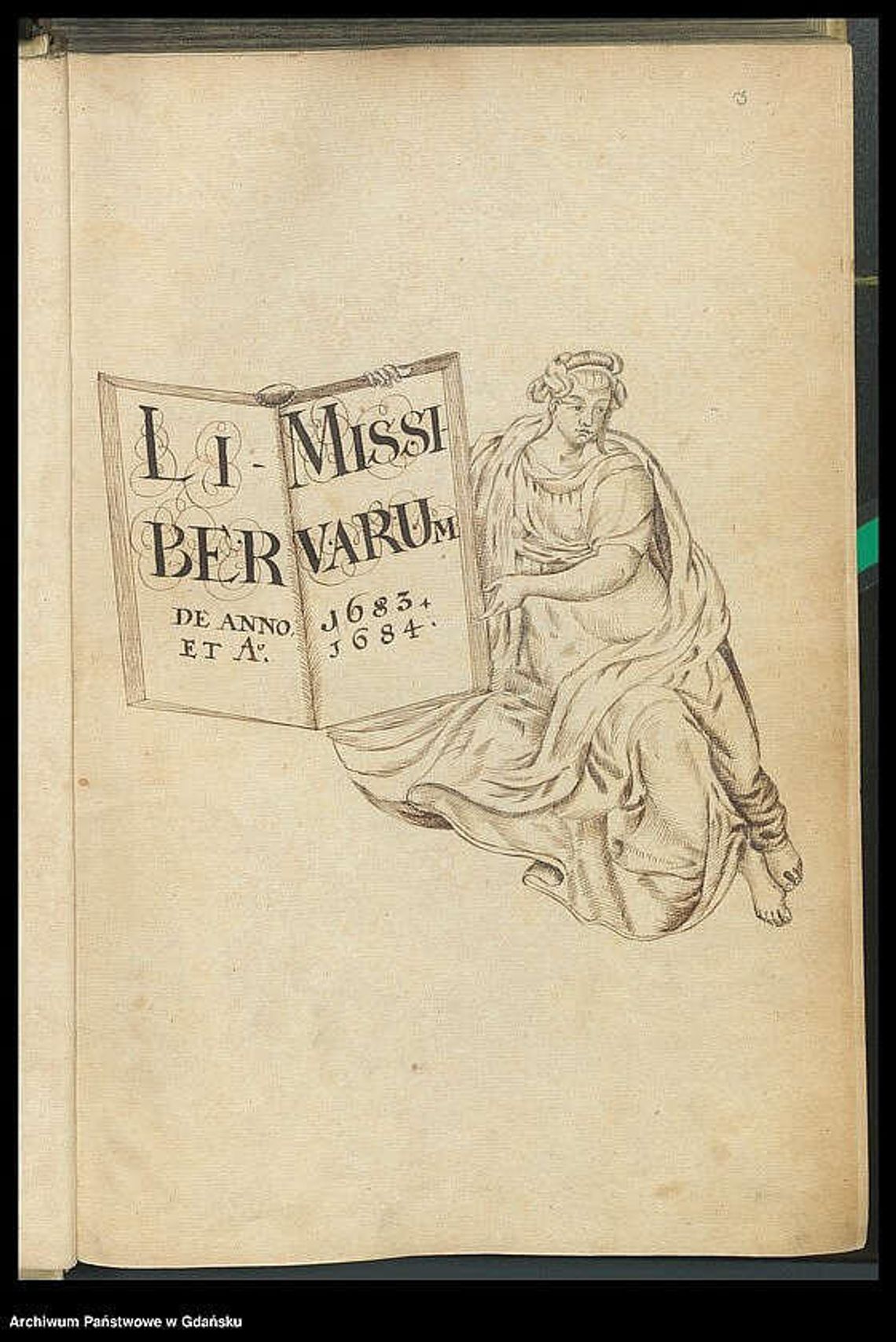 Odkryj historię Gdańska online. Ponad 85 tysięcy unikalnych dokumentów dostępnych za darmo! strona tytułowa gdańskiej księgi missivów z lat 1683-1684, ze zbiorów Archiwum Państwowego w Gdańsku, sygn. 300,27/90
