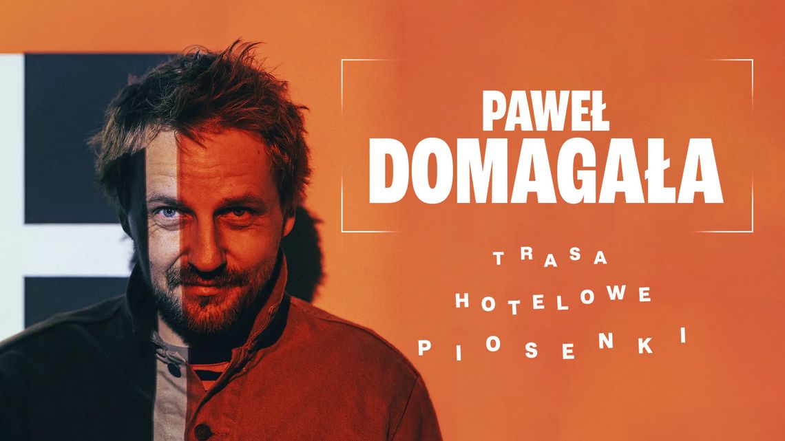 Paweł Domagała 6 czerwca wystąpi w Filharmonii Kaszubskiej w Wejherowie