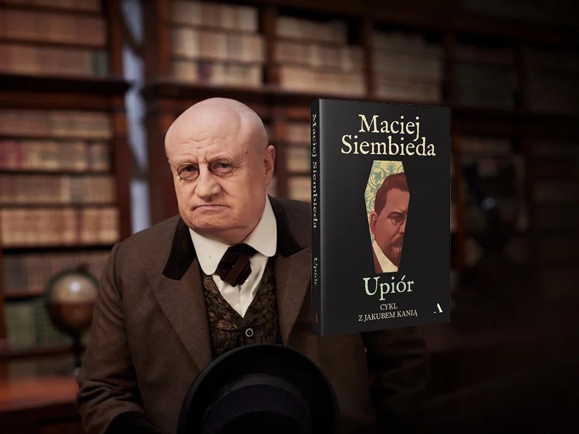 Uwaga, nadchodzi "Upiór"! Jakub Kania wraca w nowej książce Macieja Siembiedy