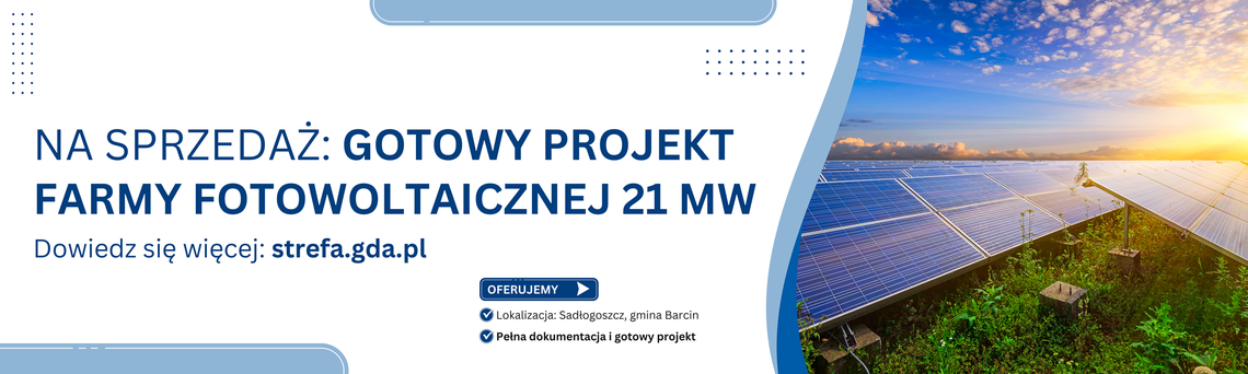 przetarg na sprzedaż projektu farmy fotowoltaicznej 21 MW w Sadłogoszczu