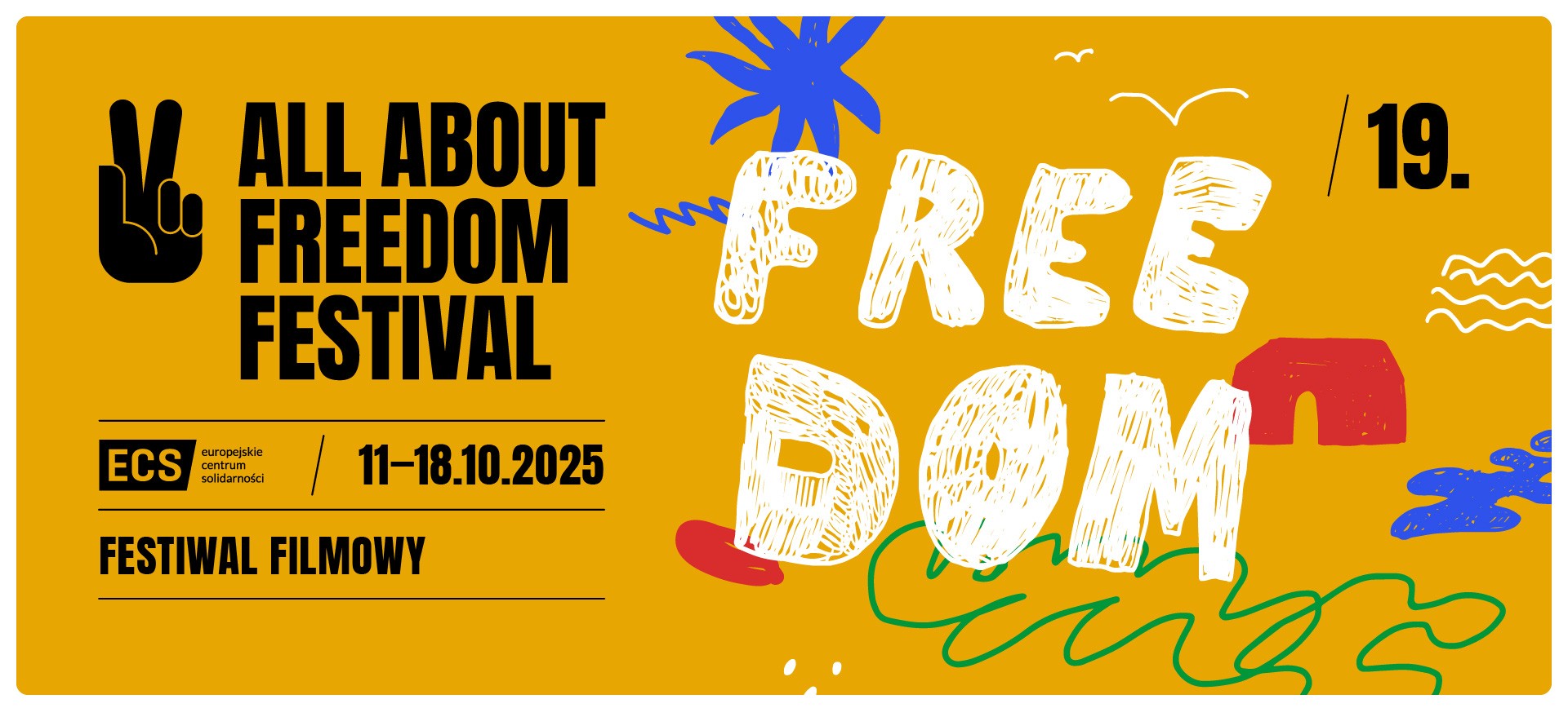 All About Freedom Festival, plakat