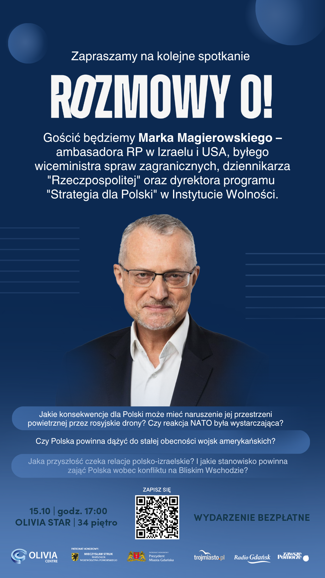 Rozmowy O!: „Polska. Realia, ambicje, strategie rozwoju”, plakat zapowiadający spotkanie z Markiem Magierowskim