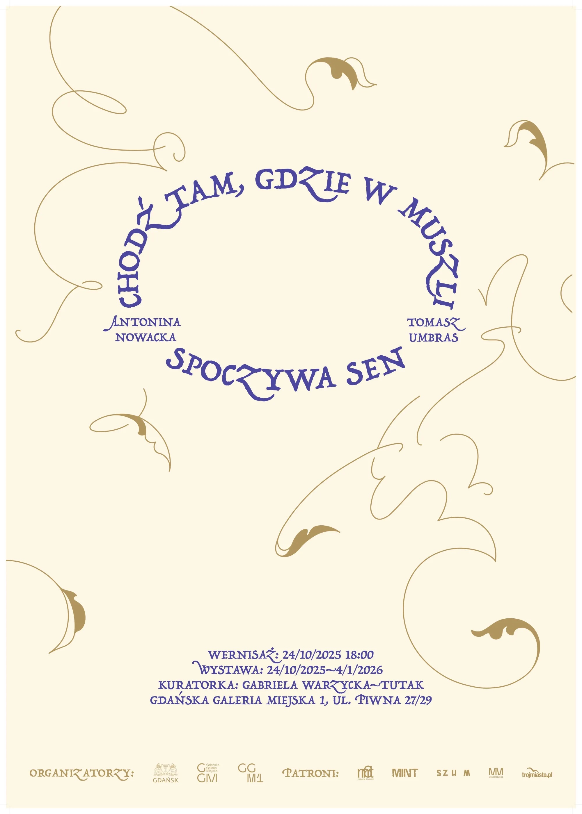 „Chodź tam, gdzie w muszli spoczywa sen”